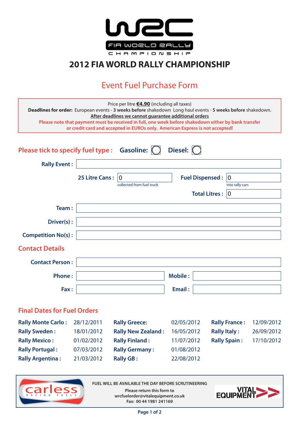 2012 FIA WORLD RALLY CHAMPIONSHIP Event Fuel Purchase Form