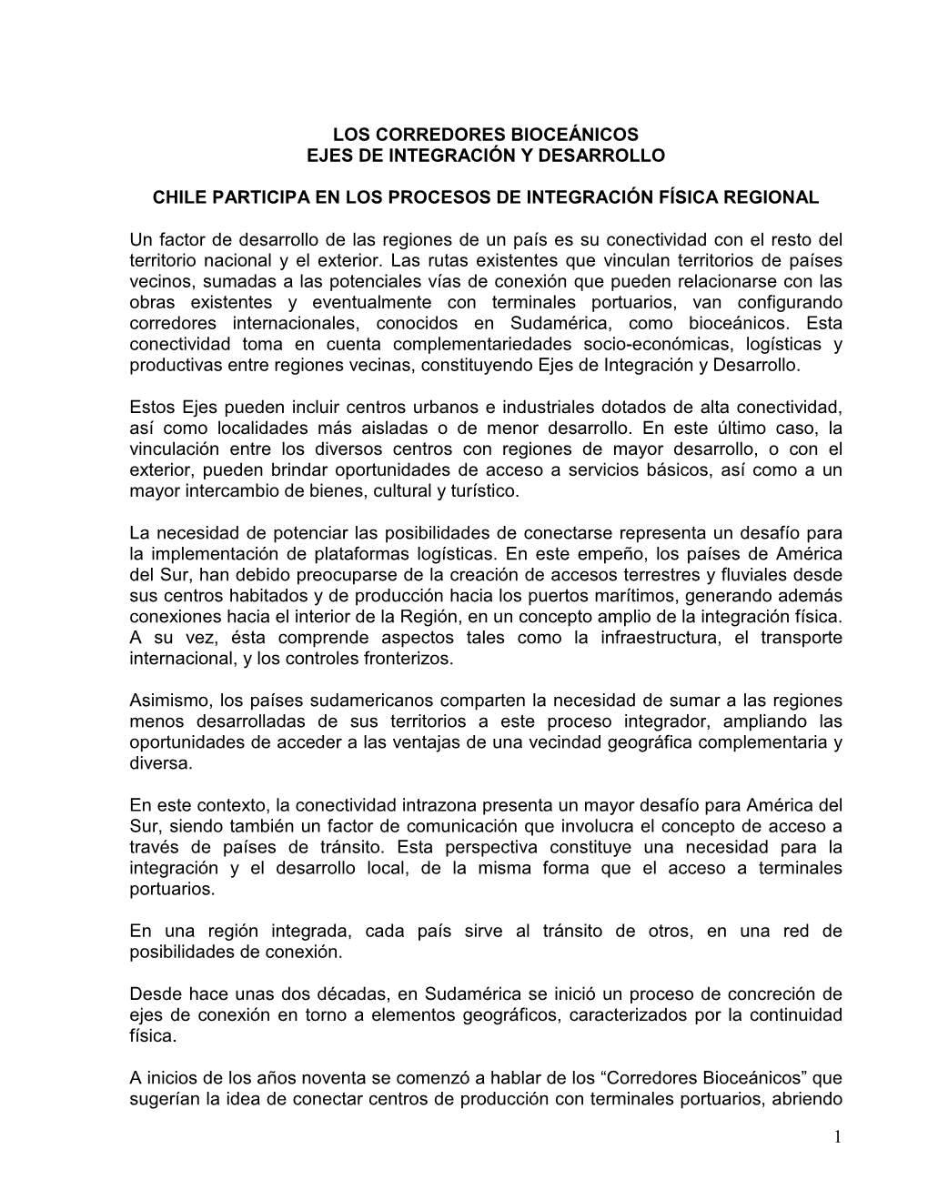 Chile Participa En Los Procesos De Integración Física Regional