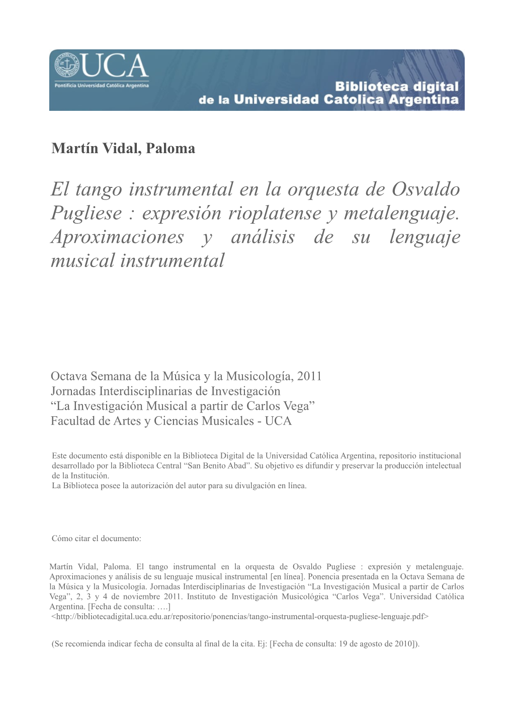 El Tango Instrumental En La Orquesta De Osvaldo Pugliese : Expresión Rioplatense Y Metalenguaje