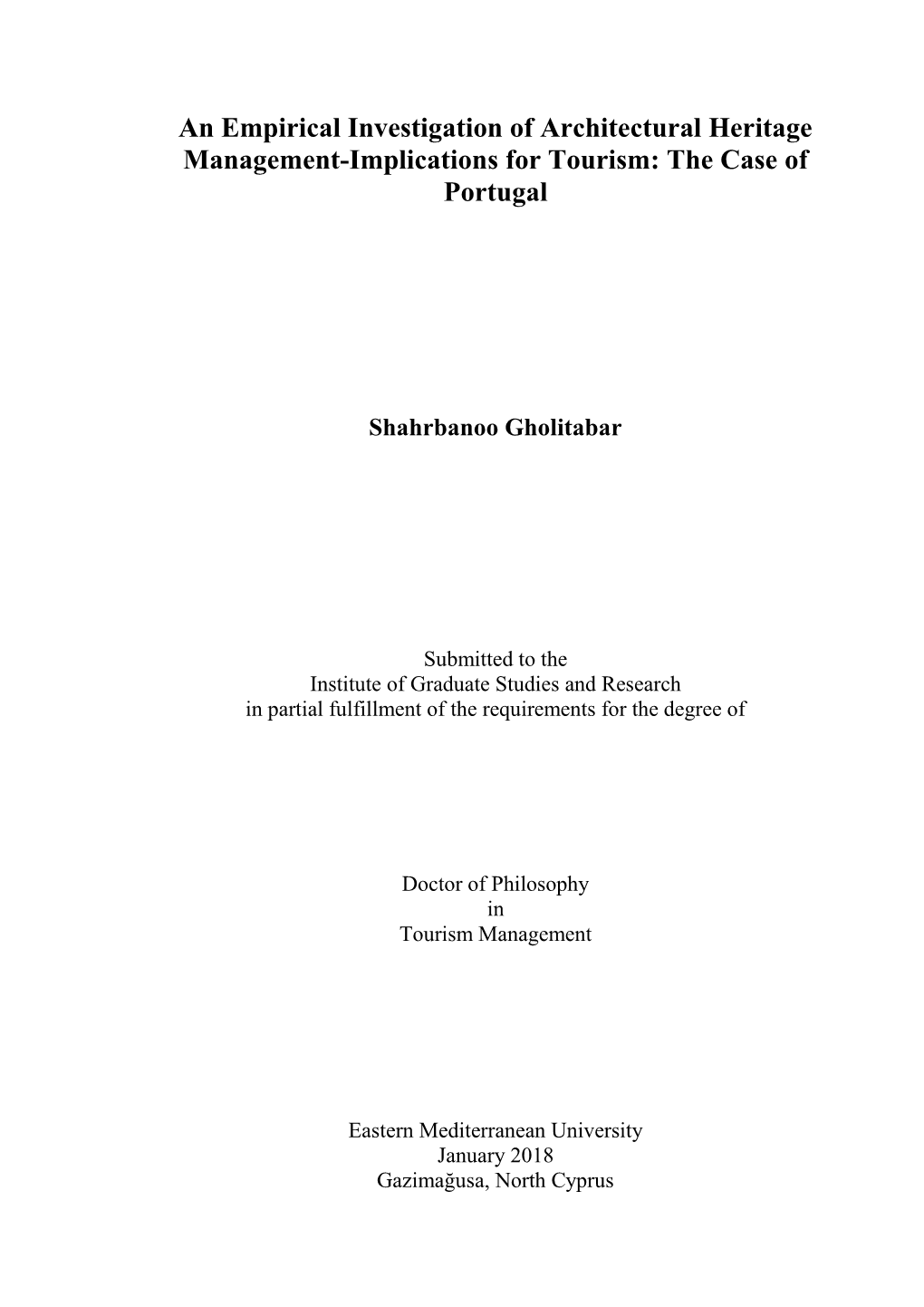 An Empirical Investigation of Architectural Heritage Management-Implications for Tourism: the Case of Portugal