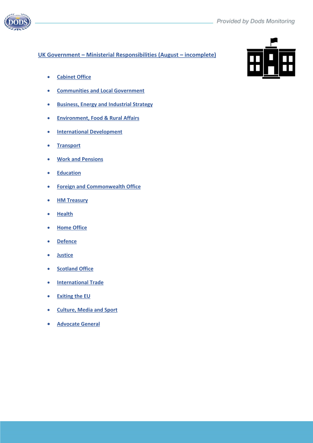 UK Government – Ministerial Responsibilities (August – Incomplete)