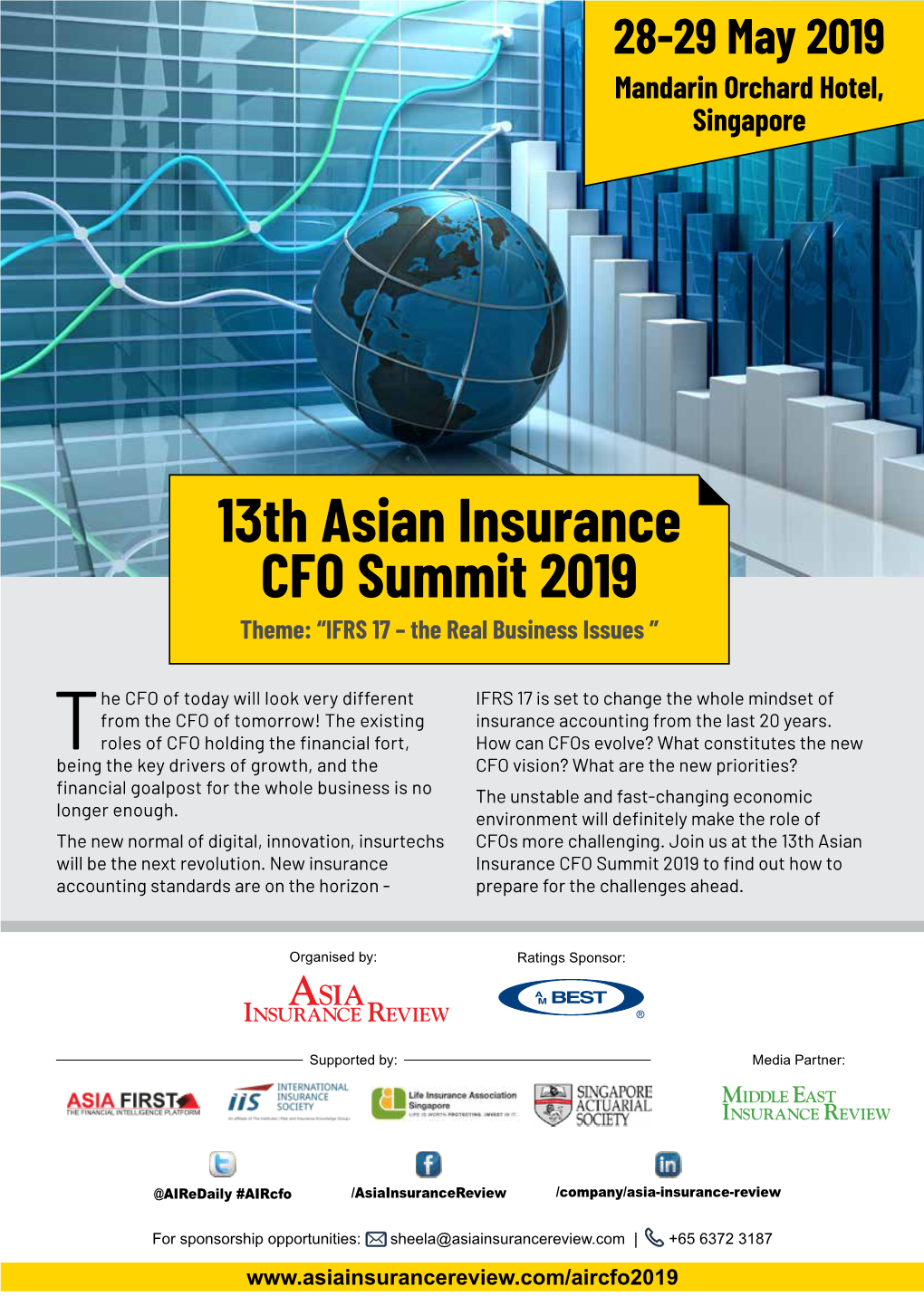 13Th Asian Insurance CFO Summit 2019 Theme: “IFRS 17 – the Real Business Issues ”