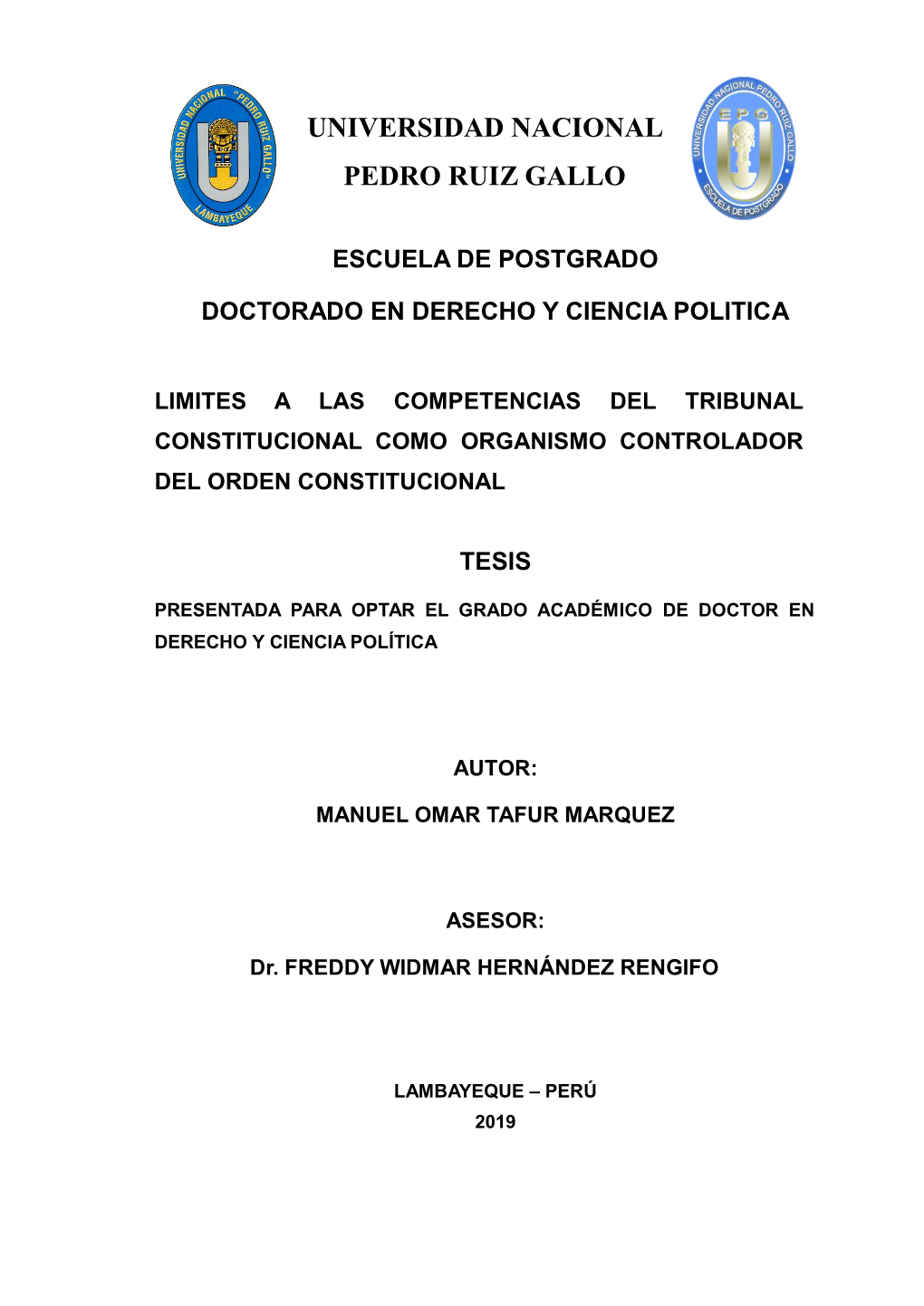 Limites a Las Competencias Del Tribunal Constitucional Como Organismo Controlador Del Orden Constitucional