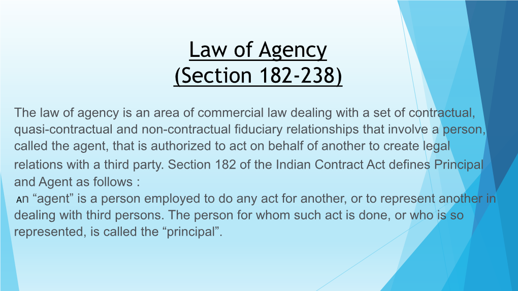Law of Agency (Section 182-238)