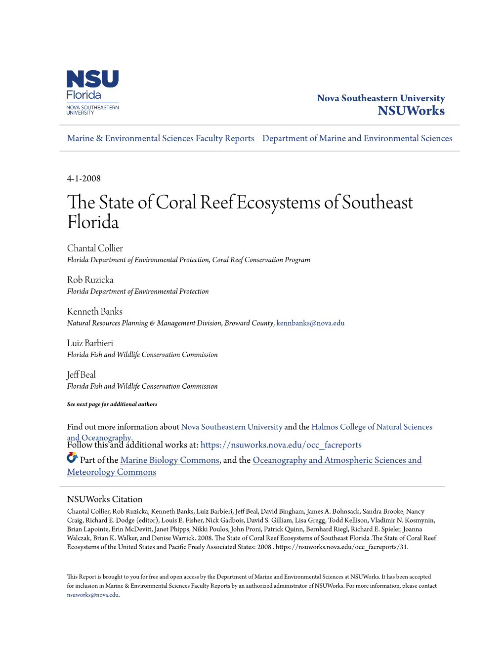 The State of Coral Reef Ecosystems of Southeast Florida the State of Coral Reef Ecosystems of Southeast Florida