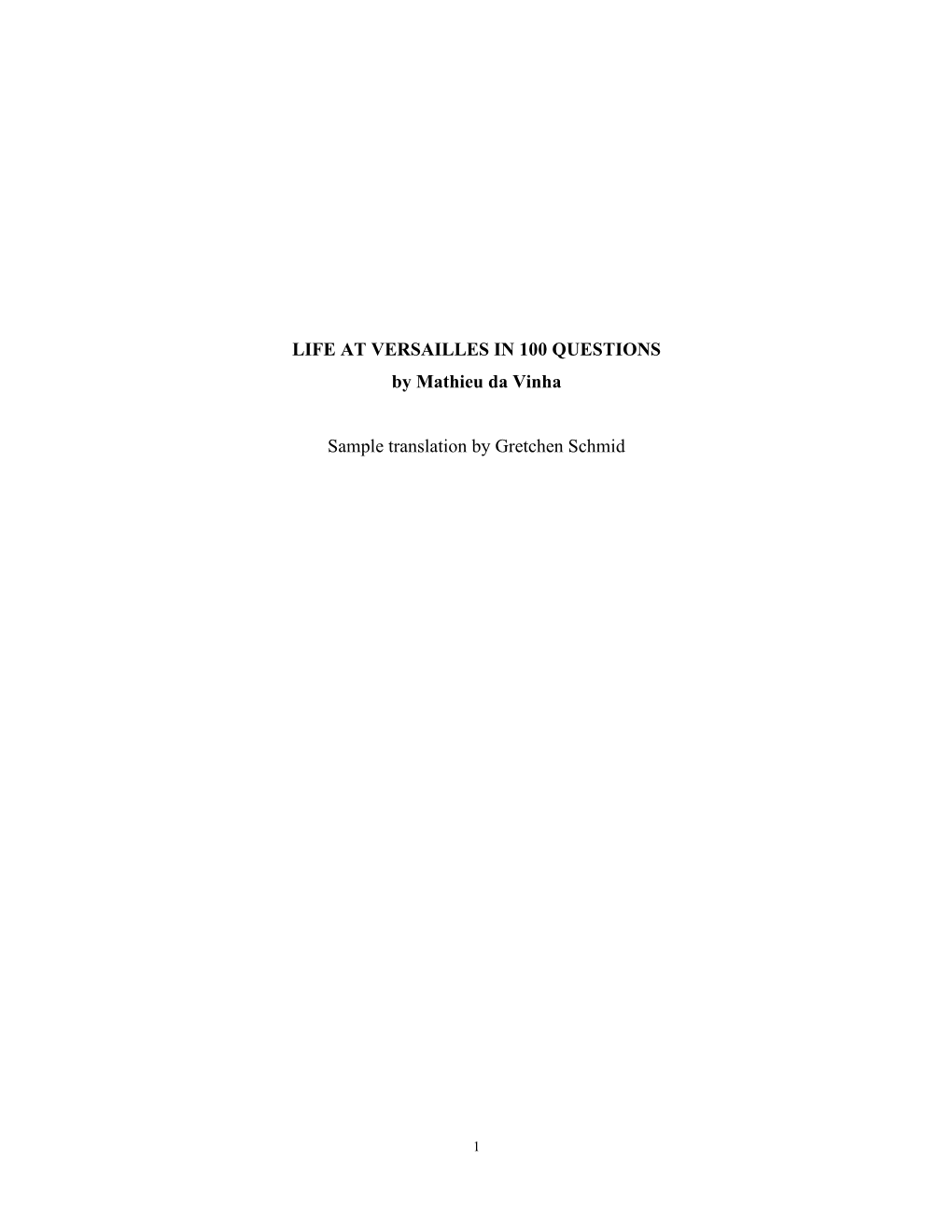 LIFE at VERSAILLES in 100 QUESTIONS by Mathieu Da Vinha