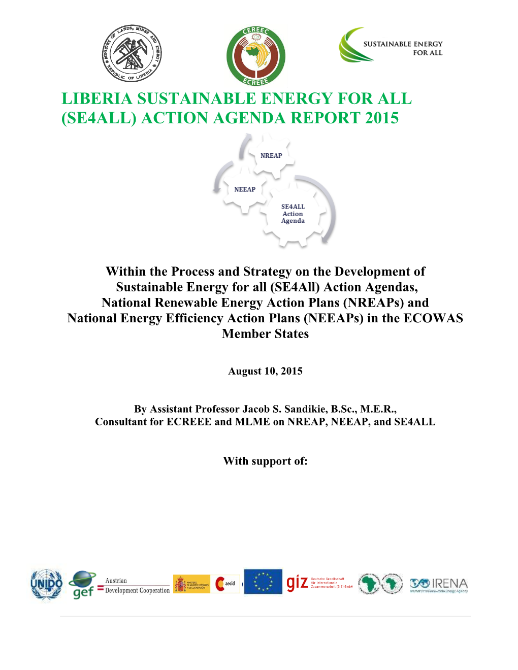 Liberia Sustainable Energy for All (Se4all) Action Agenda Report 2015