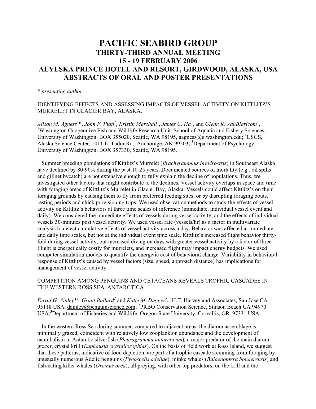 Identifying Effects and Assessing Impacts of Vessel Activity on Kittlitz’S Murrelet in Glacier Bay, Alaska