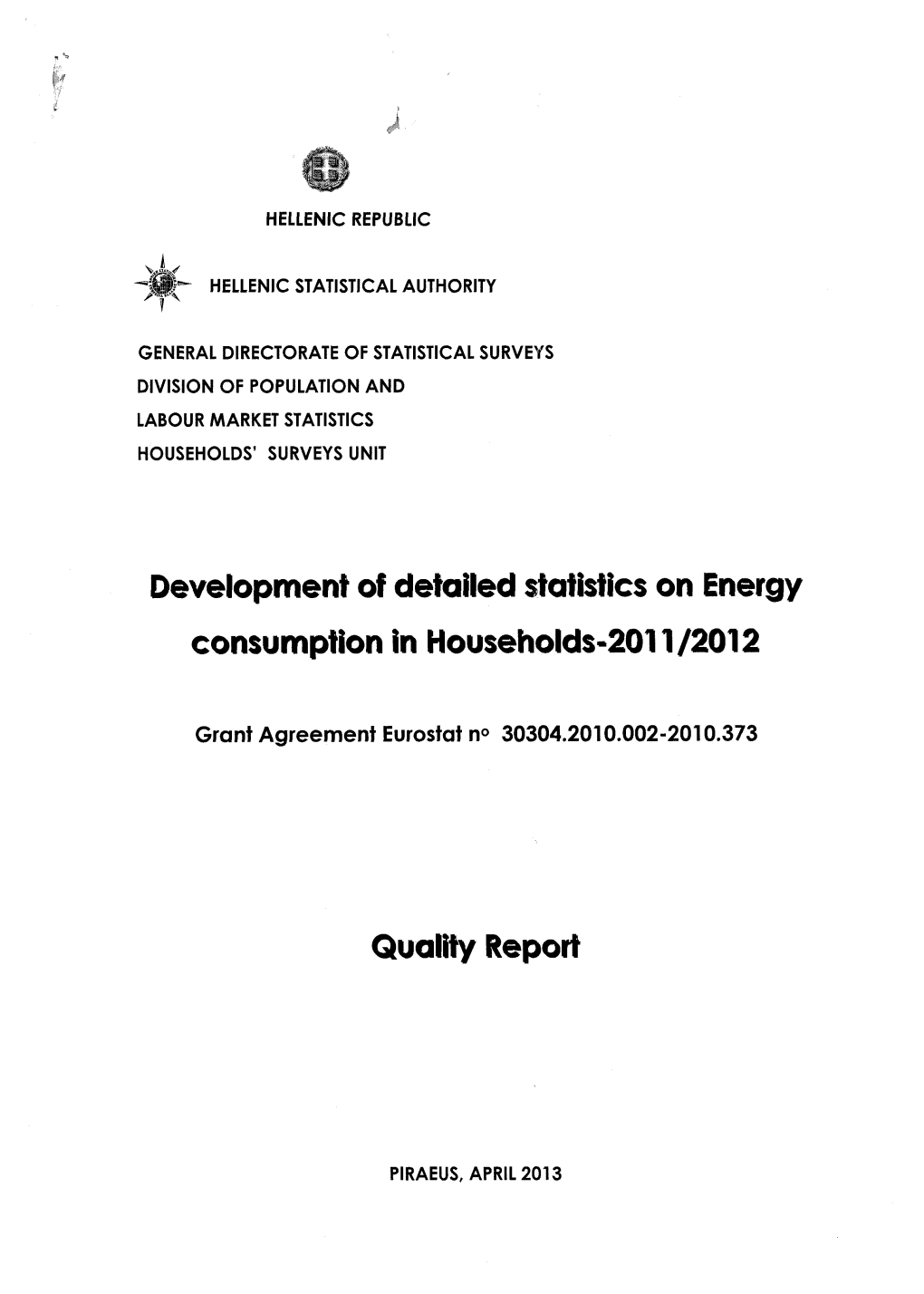 Development of Detailed Statistics on Energy Consumption in Households-2011/2012