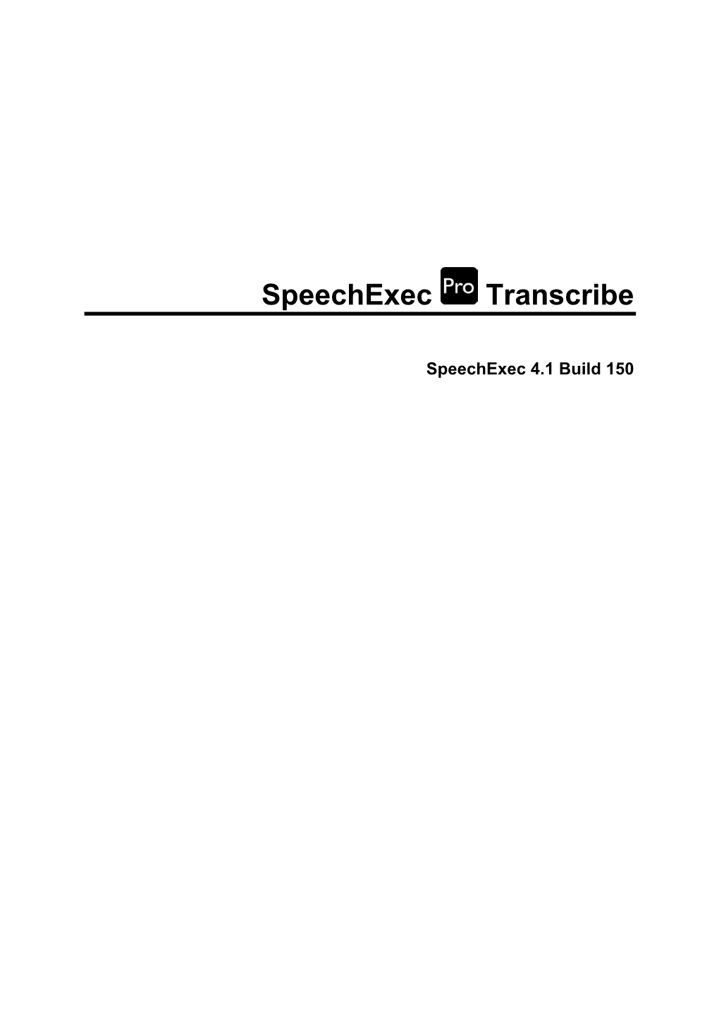 Speechexec Transcribe