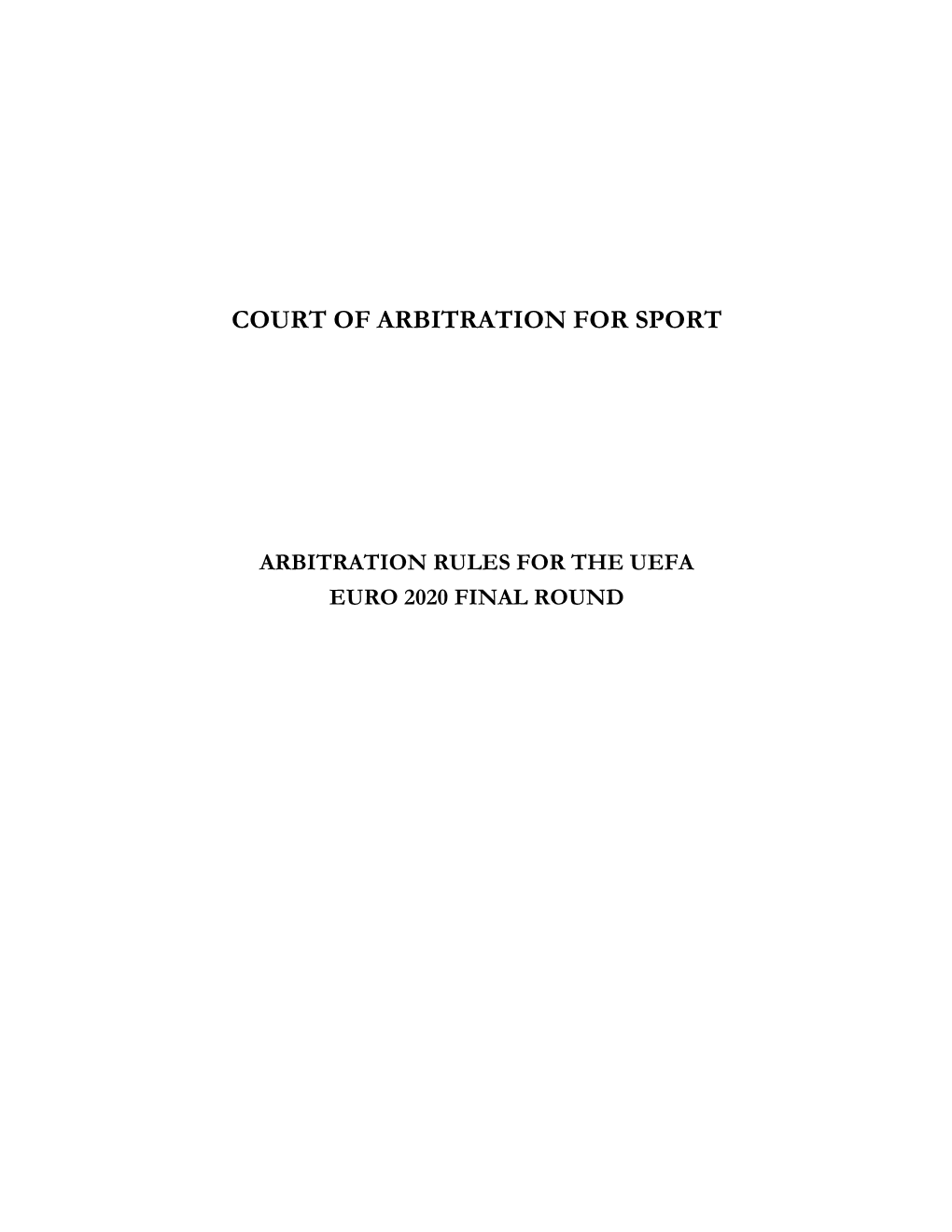 Arbitration Rules UEFA EURO 2020 Final