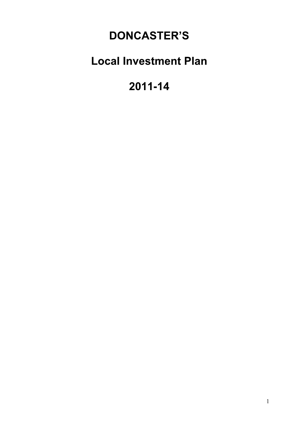 DONCASTER's Local Investment Plan 2011-14