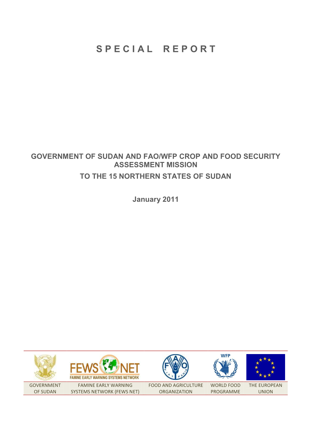 Crop and Food Security Assessment Mission (CFSAM) -January 2011