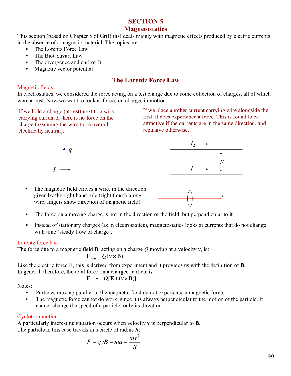 SECTION 5 Magnetostatics the Lorentz Force Law I2 I F F = Qvb