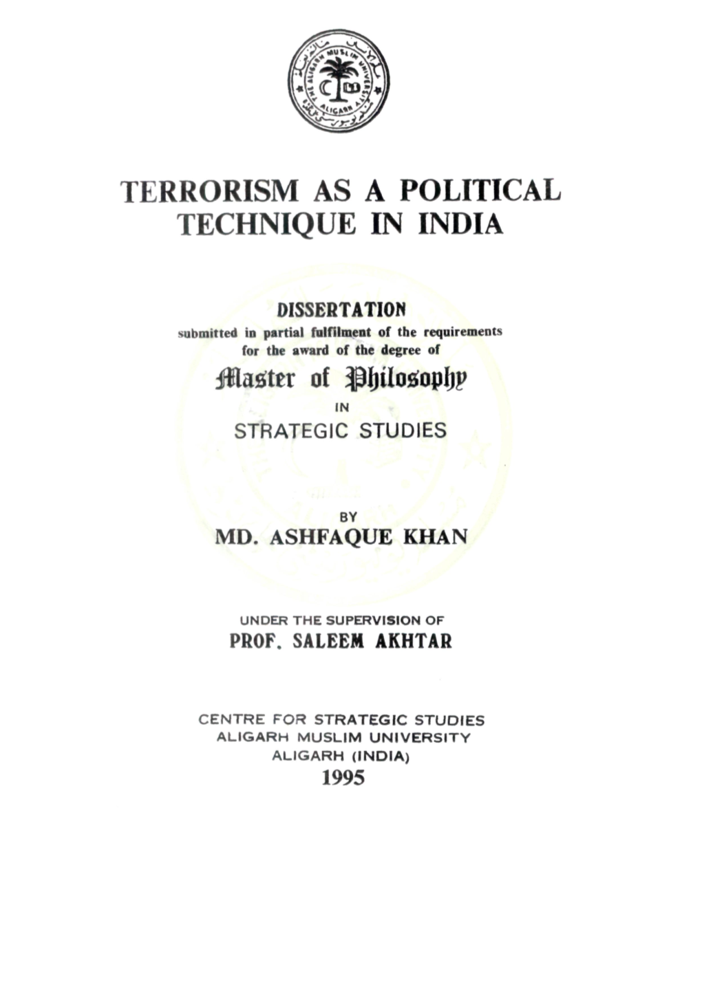 Terrorism As a Political Technique in India