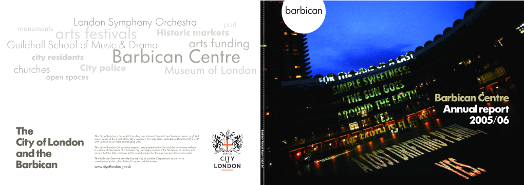 Barbican Centre Churches City Police Museum of London Open Spaces