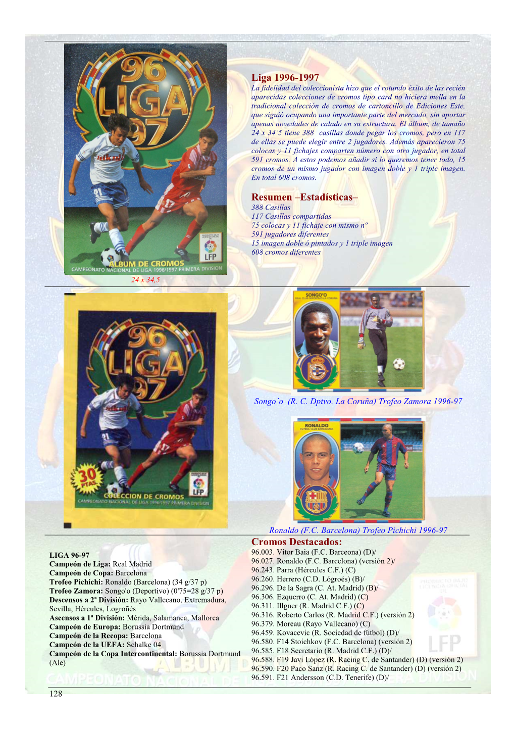 Liga 1996-1997 Resumen