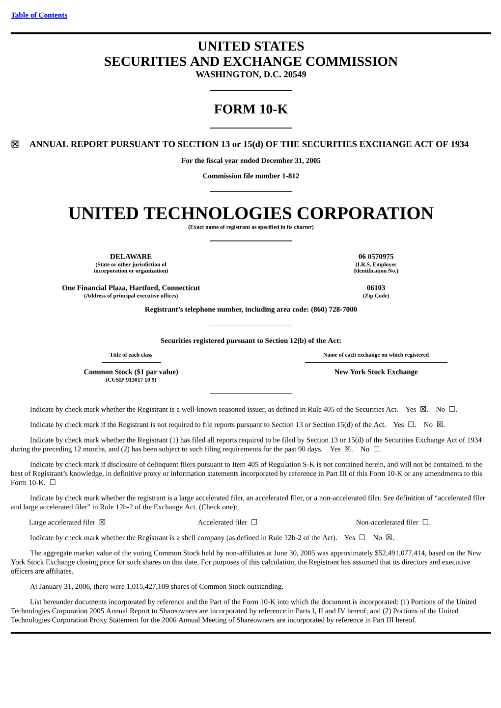 UNITED TECHNOLOGIES CORPORATION (Exact Name of Registrant As Specified in Its Charter)