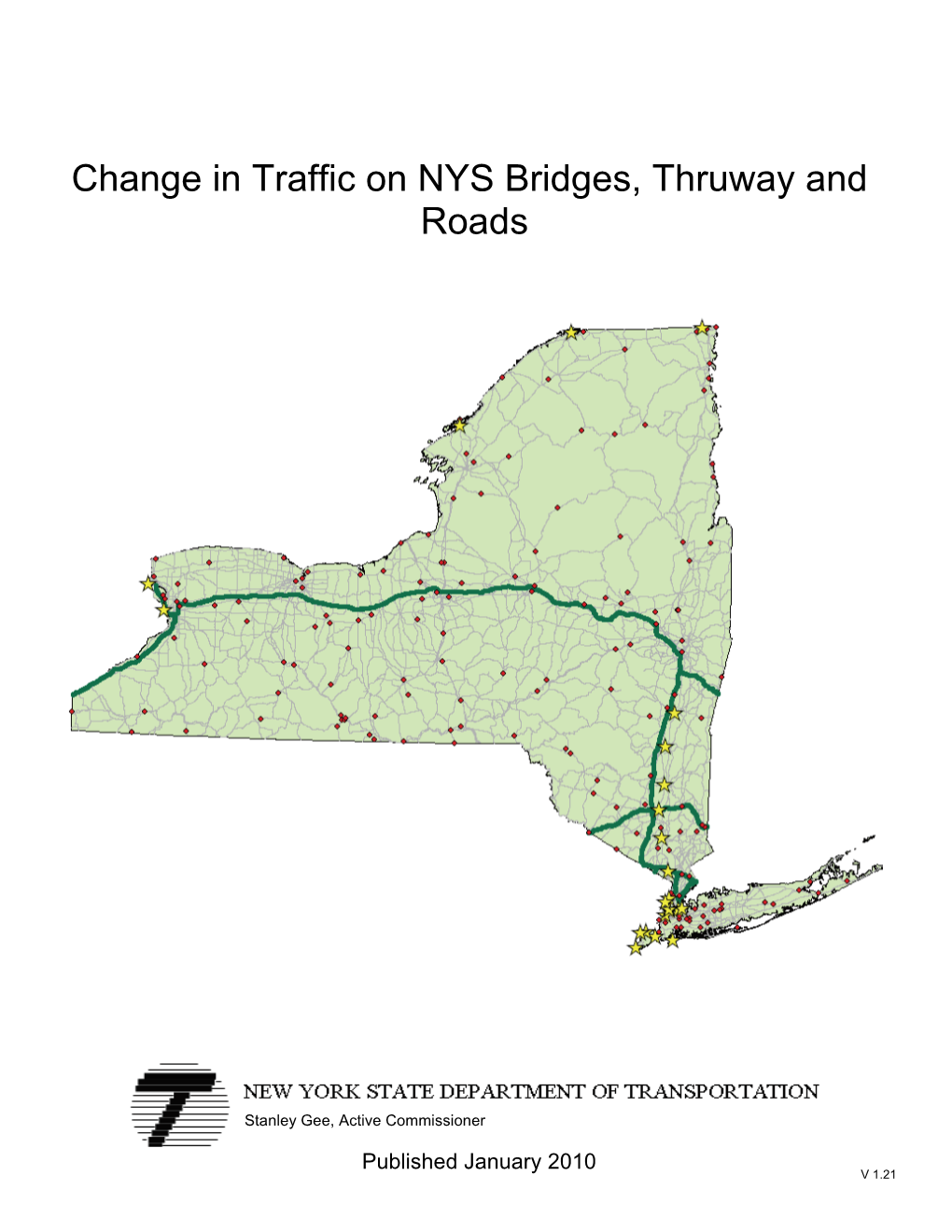 Change in Traffic on NYS Bridges, Thruway and Roads