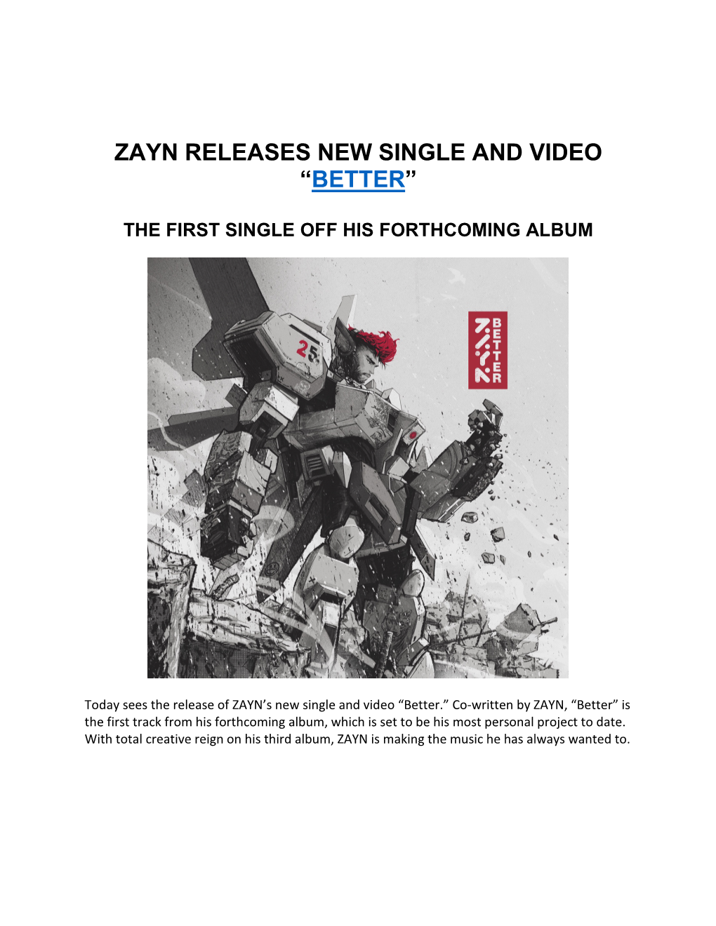 Zayn Releases New Single and Video “Better”