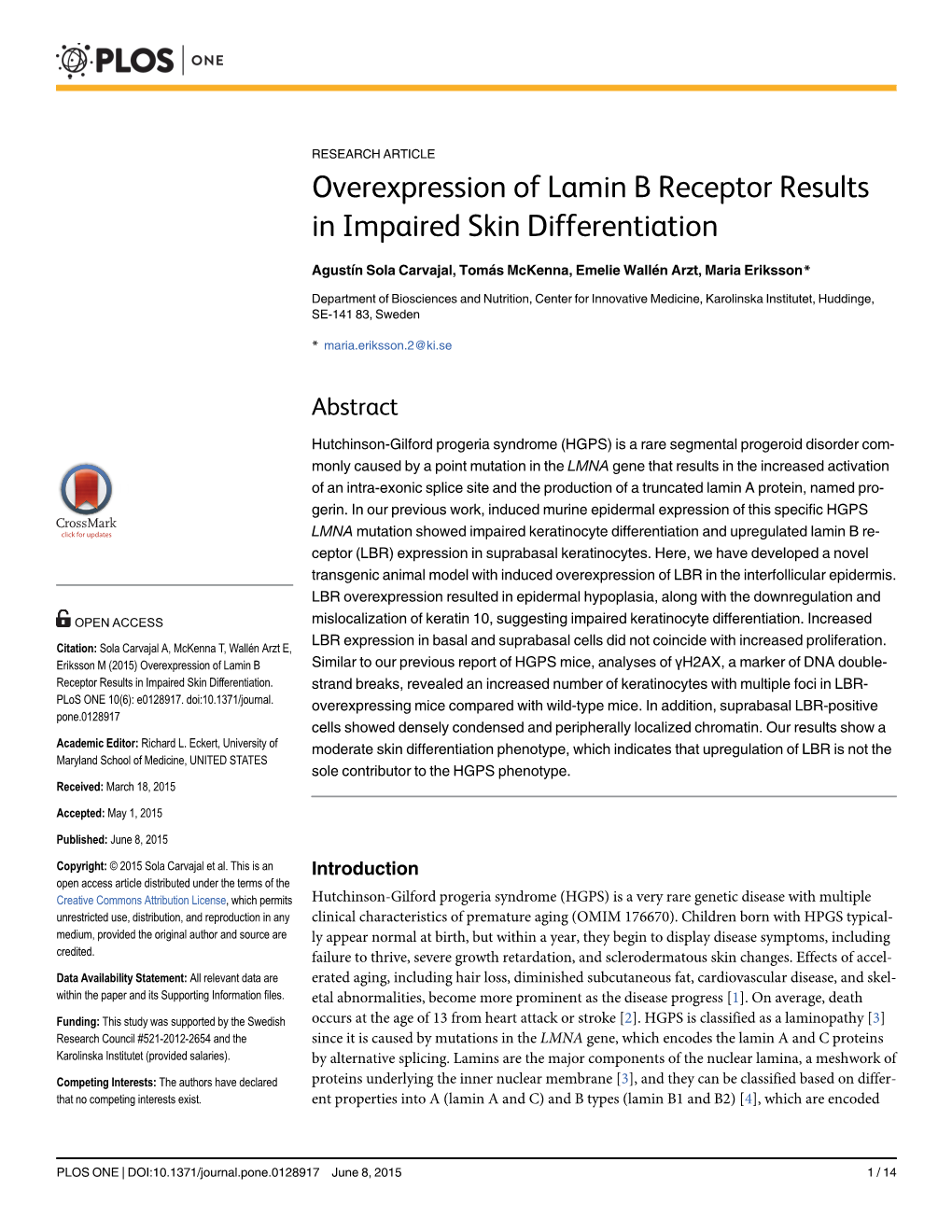 Overexpression of Lamin B Receptor Results in Impaired Skin Differentiation