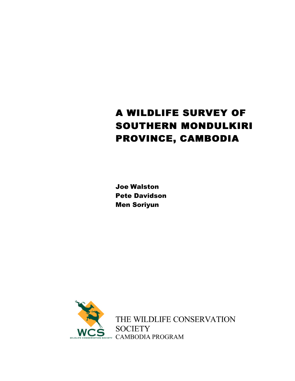 A Wildlife Survey of Southern Mondulkiri Province, Cambodia