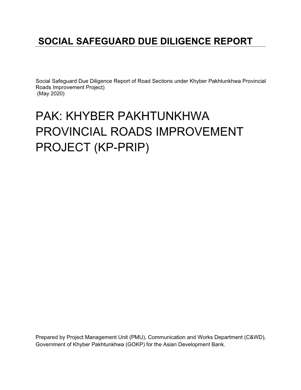 Pak: Khyber Pakhtunkhwa Provincial Roads Improvement Project (Kp-Prip)