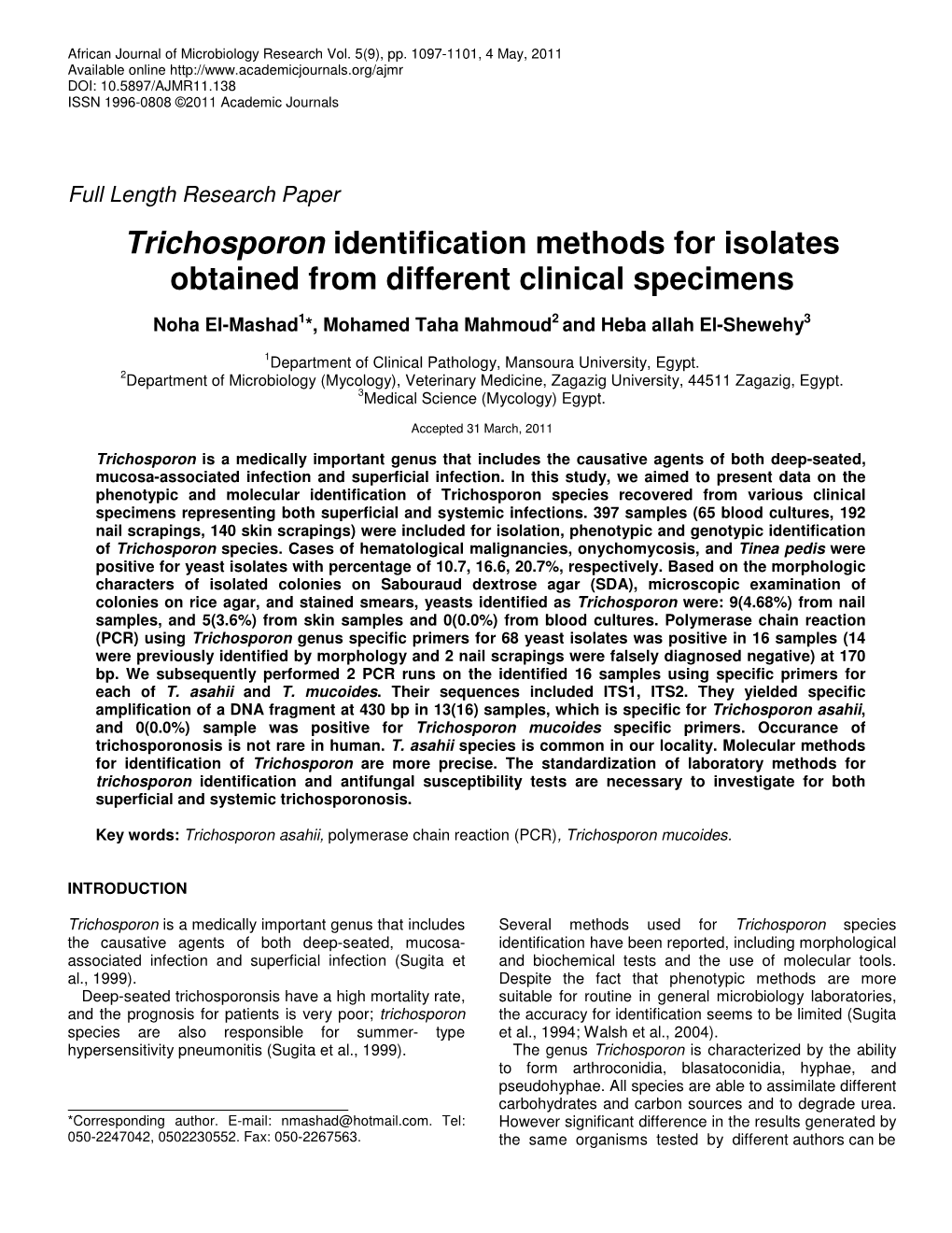 Trichosporon Identification Methods for Isolates Obtained from Different Clinical Specimens