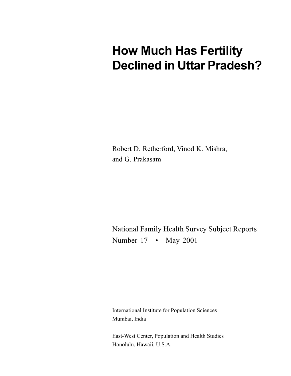 How Much Has Fertility Declined in Uttar Pradesh?