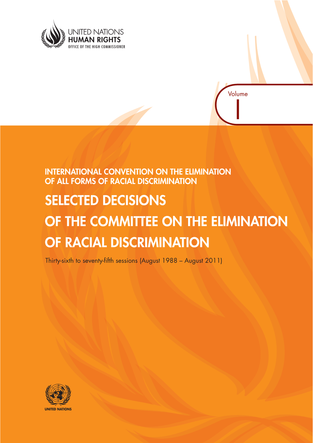 Selected Decisions of the Committee on the Elimination of Racial Discrimination