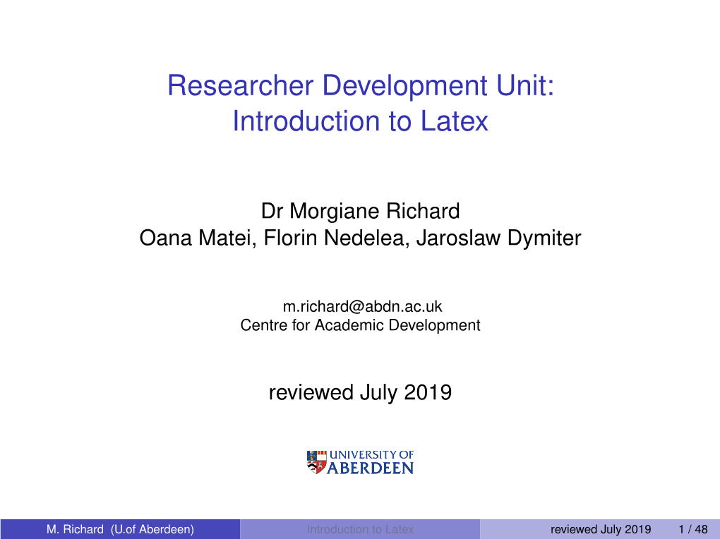 Researcher Development Unit: Introduction to Latex