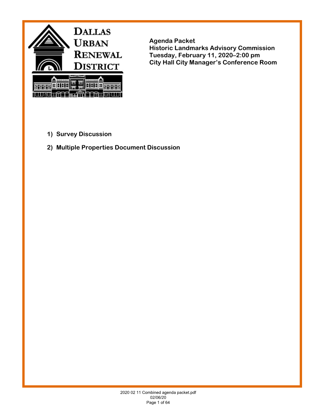 1) Survey Discussion 2) Multiple Properties Document Discussion