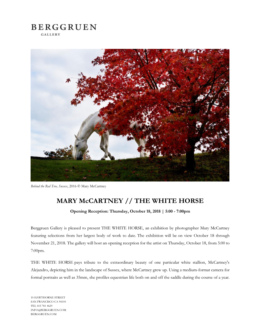 MARY Mccartney // the WHITE HORSE Opening Reception: Thursday, October 18, 2018 | 5:00 - 7:00Pm