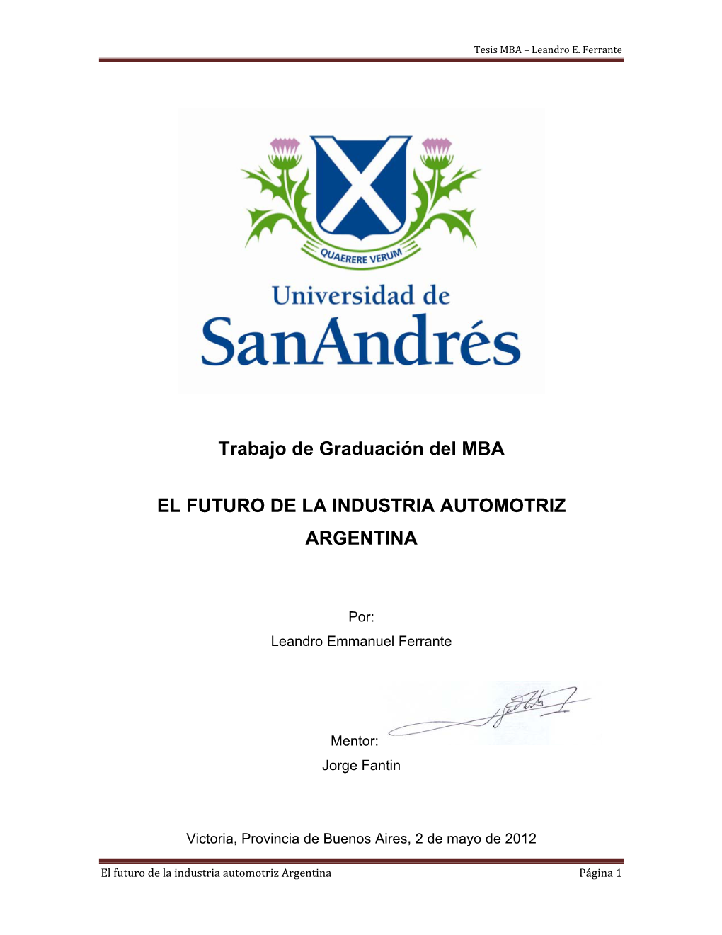 Trabajo De Graduación Del MBA EL FUTURO DE LA INDUSTRIA
