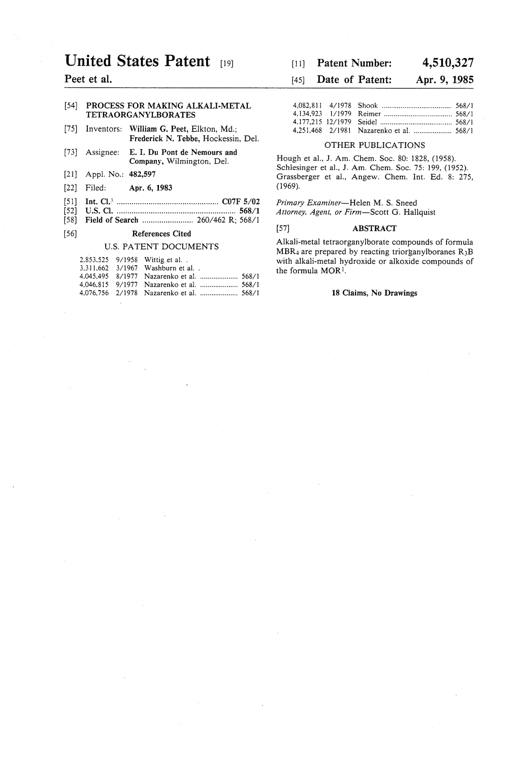 United States Patent (19) 11) Patent Number: 4,510,327 Peet Et Al