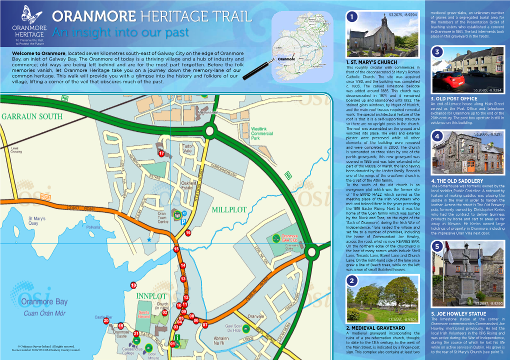 ORANMORE HERITAGE TRAIL the Members of the Presentation Order of Teaching Sisters Who Established a Convent in Oranmore in 1861