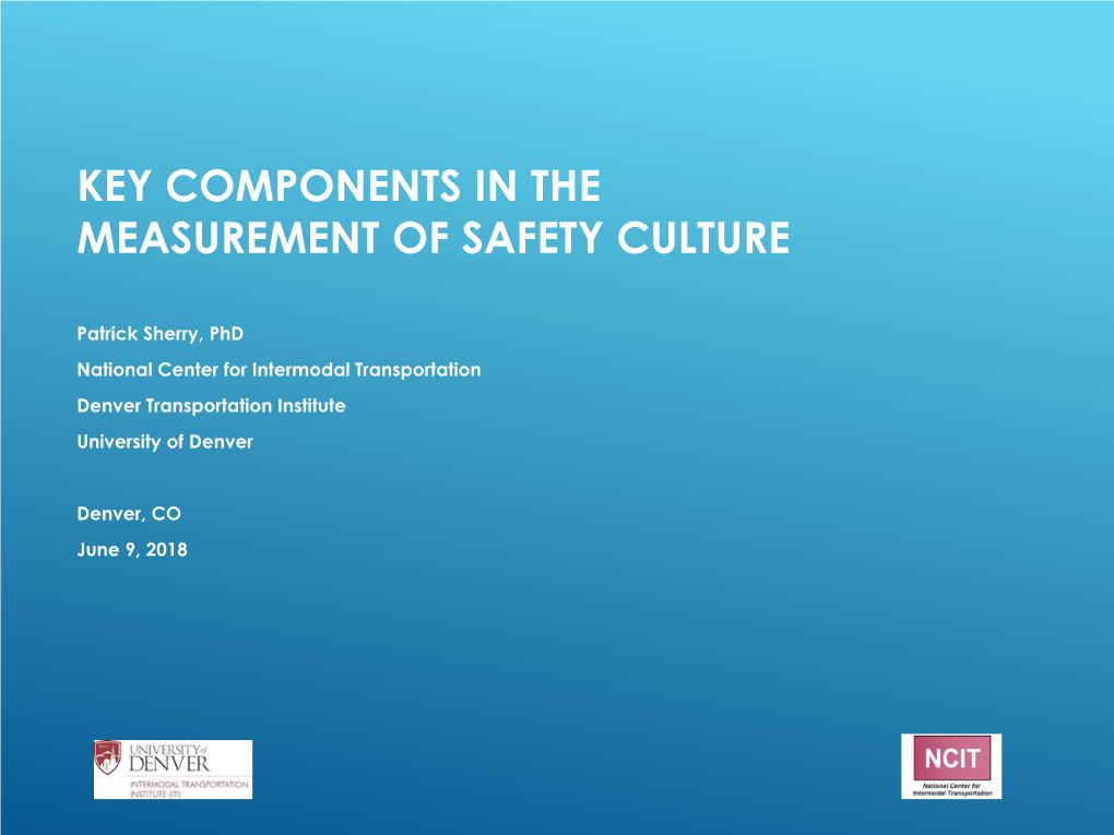 Key Components in the Measurement of Safety Culture