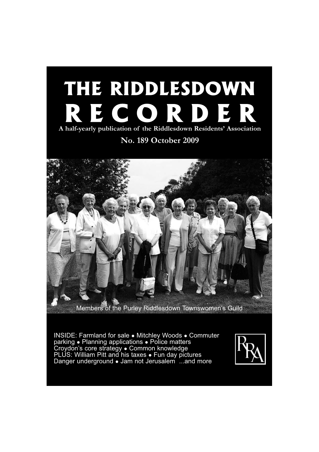 R E C O R D E R a Half-Yearly Publication of the Riddlesdown Residents’ Association No