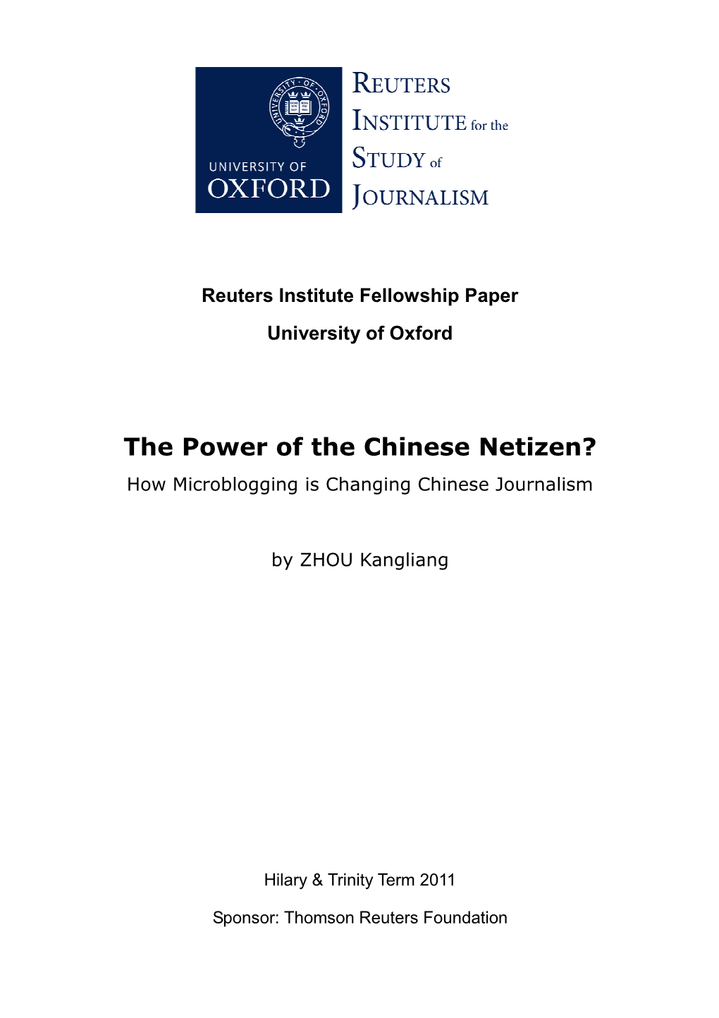 The Power of the Chinese Netizen? How Microblogging Is Changing Chinese Journalism