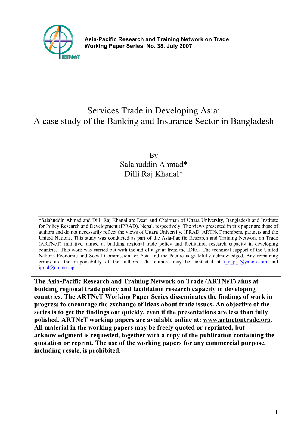 A Case Study of the Banking and Insurance Sector in Bangladesh