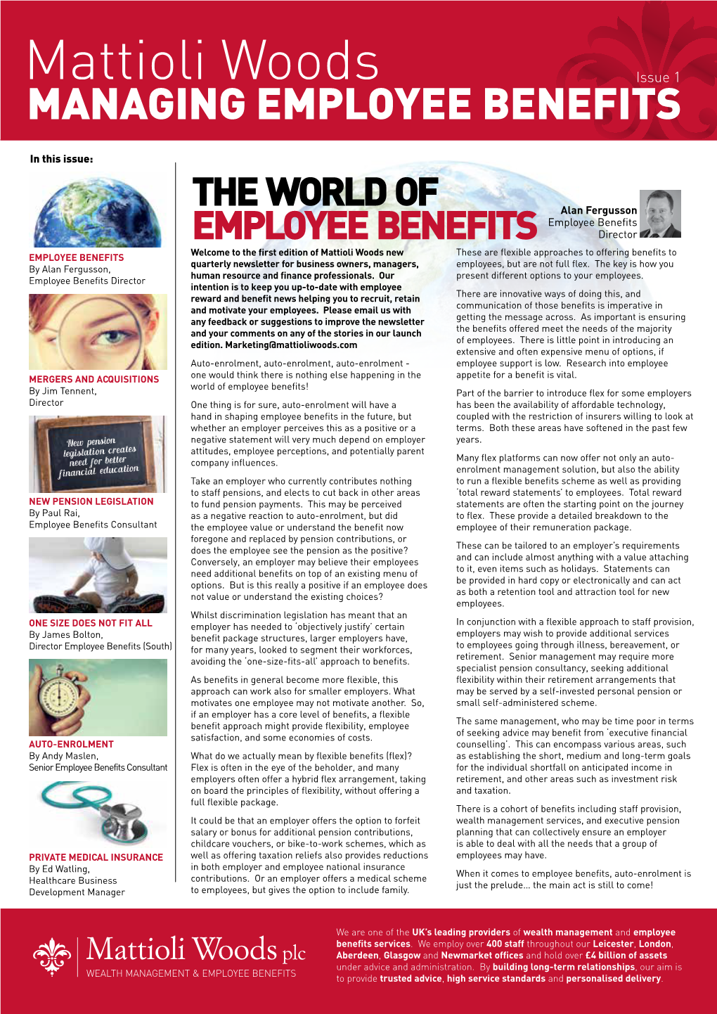 Mattioli Woods Issue 1 MANAGING EMPLOYEE BENEFITS