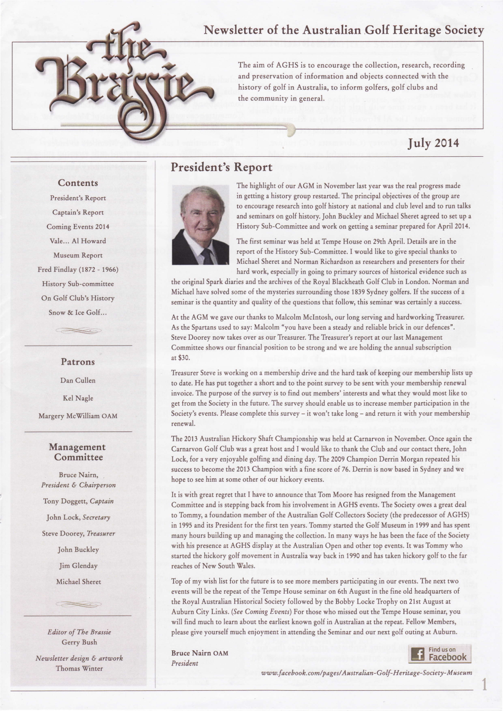 Newsletter of the Australian Golf Heritage Society President's Report