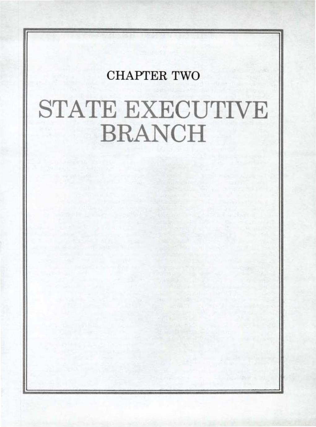 Chapter 2, State Executive Branch