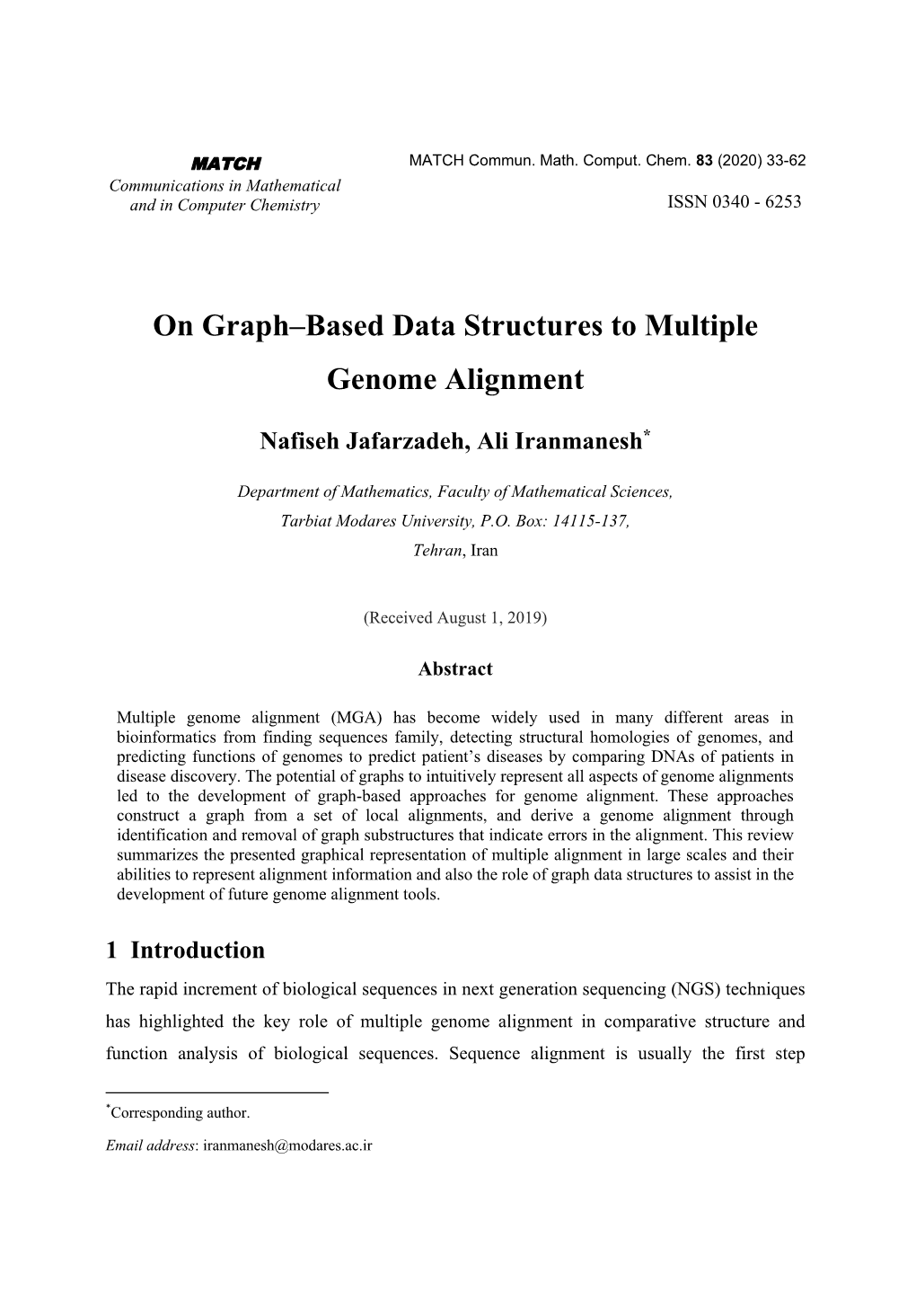 On Graph–Based Data Structures to Multiple Genome Alignment