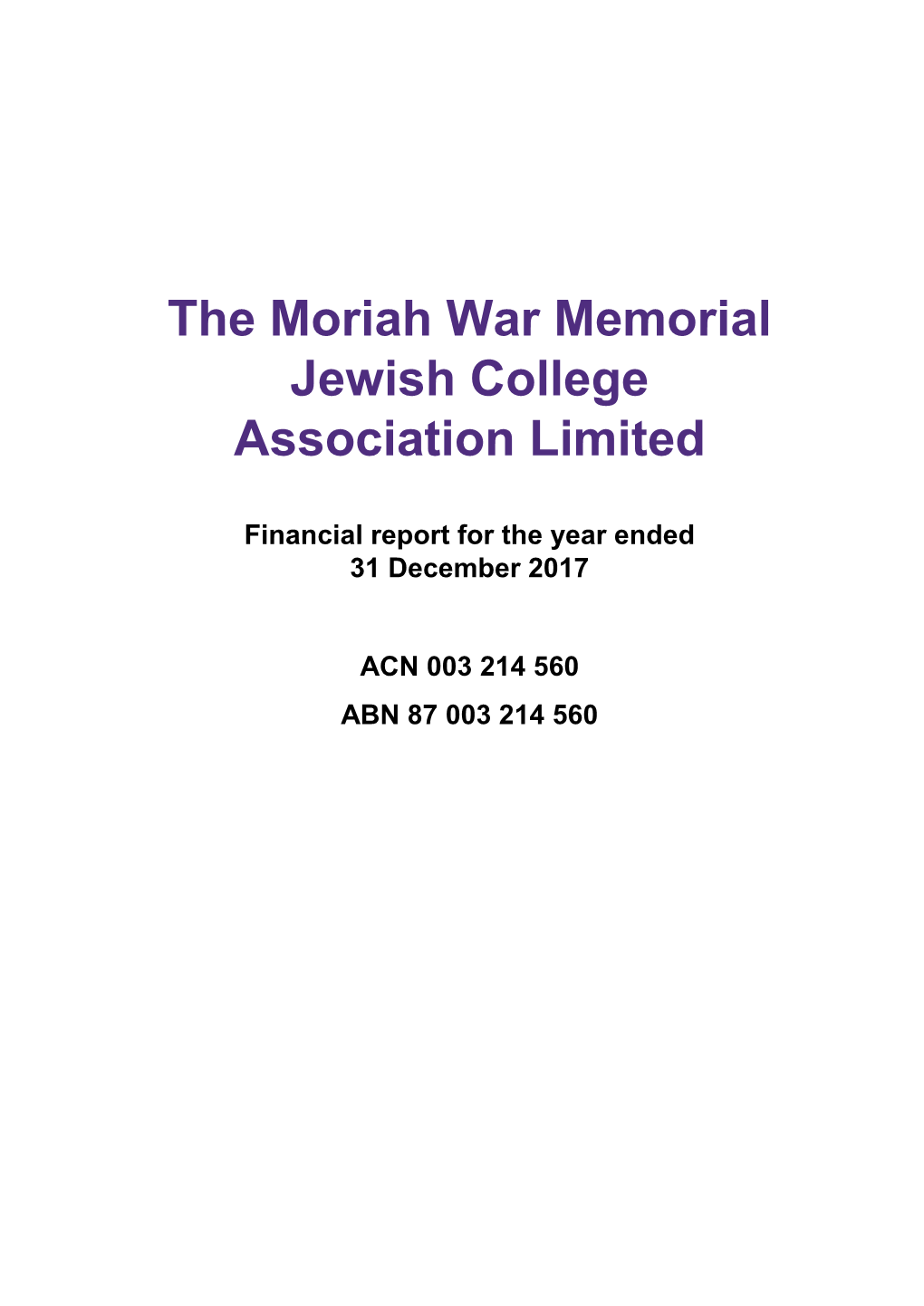 The Moriah War Memorial Jewish College Association Limited