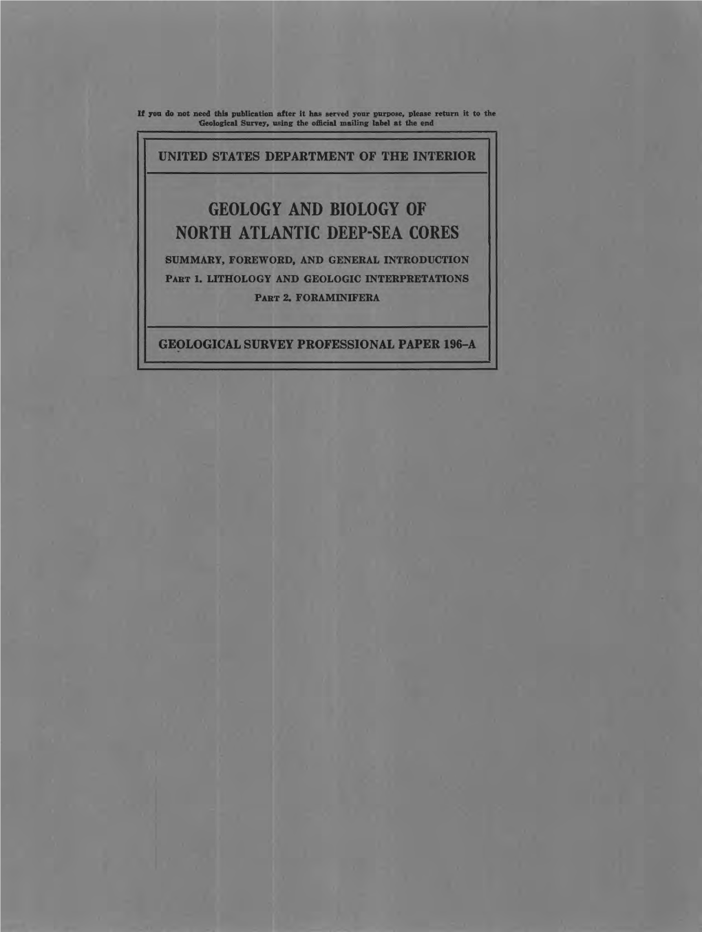 Geology and Biology of North Atlantic Deep-Sea Cores