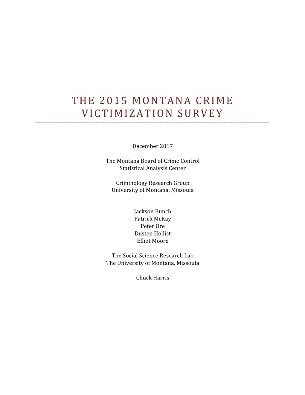 The 2015 Montana Crime Victimization Survey