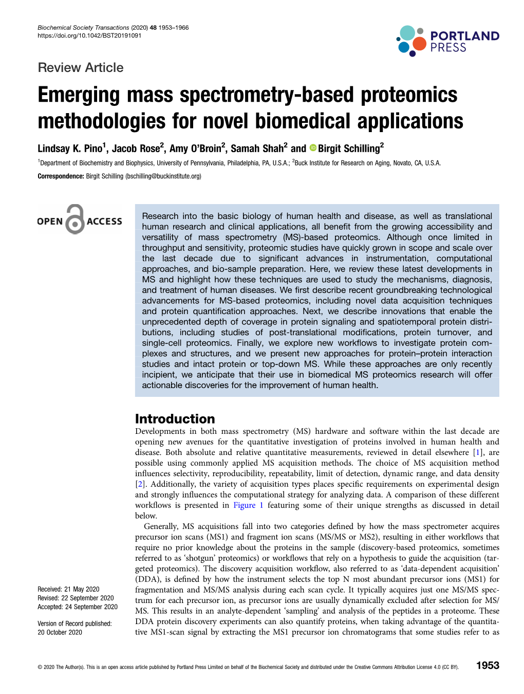 Emerging Mass Spectrometry-Based Proteomics Methodologies for Novel Biomedical Applications