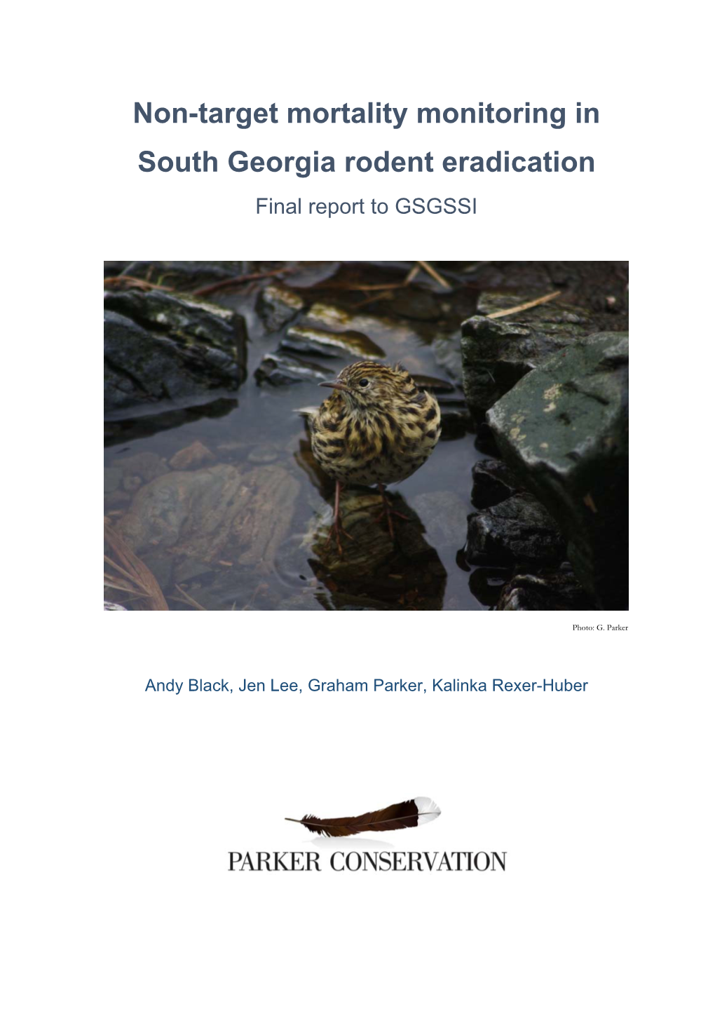 Non-Target Mortality Monitoring in South Georgia Rodent Eradication Final Report to GSGSSI