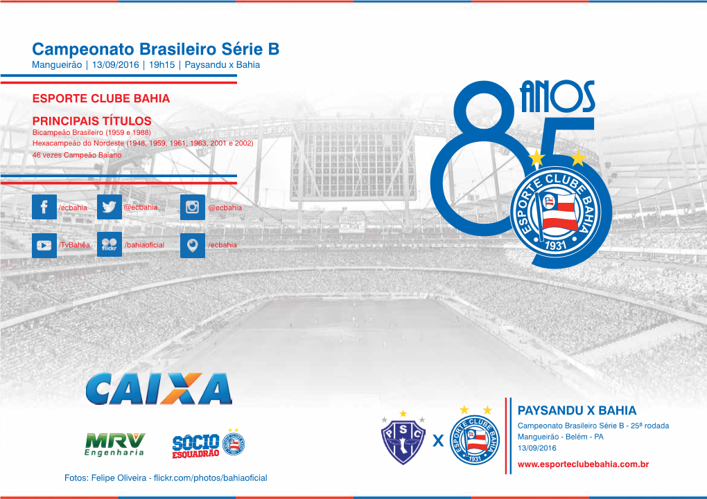 Paysandu X Bahia